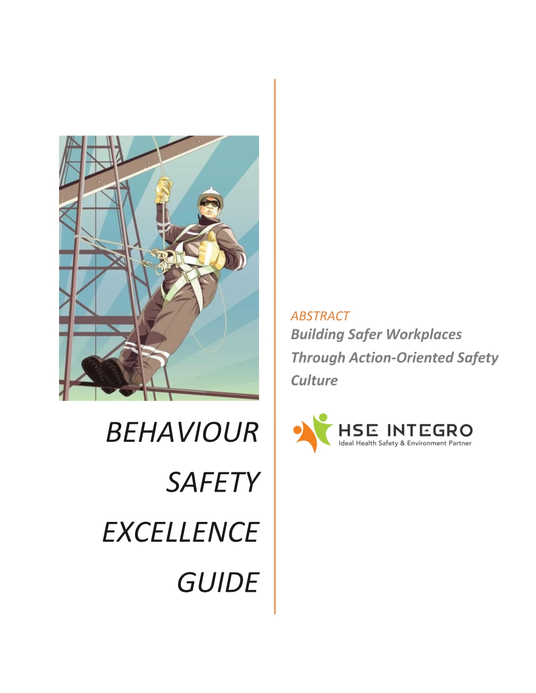 Behavioural Safety Excellence Guide – Building Safer Workplaces