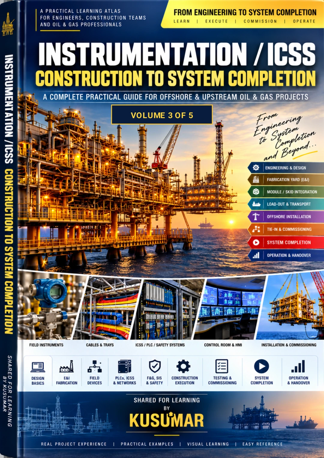 Instrumentation / ICSS – Construction to System Completion (Volume 3 of 5)