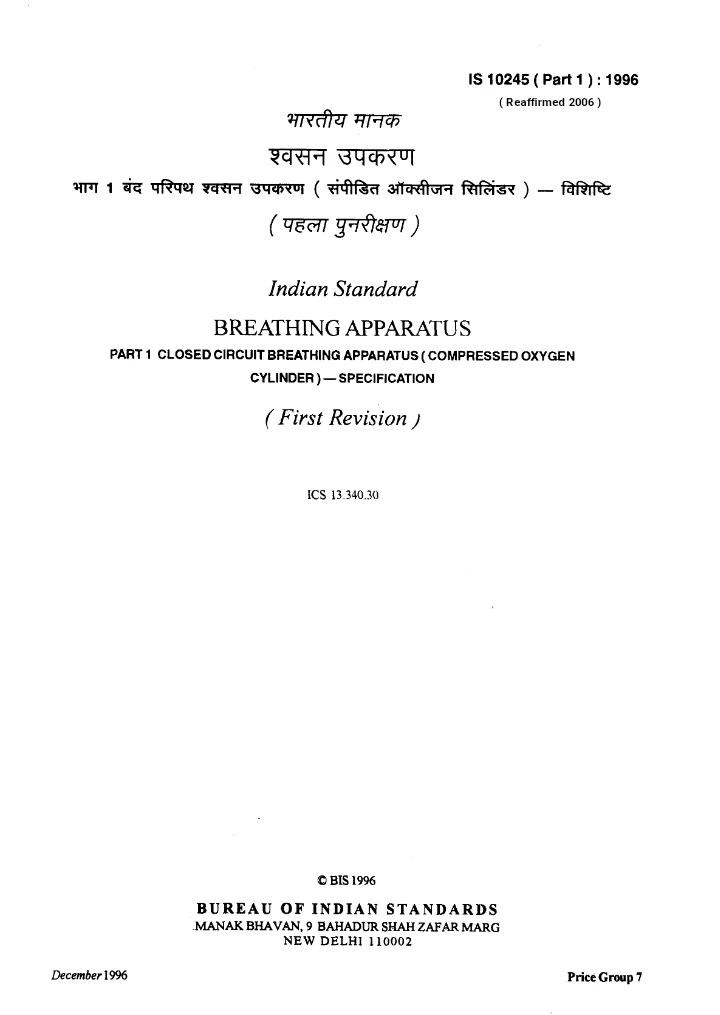 IS 10245 (Part 1):1996 – Breathing Apparatus – Closed Circuit Breathing Apparatus (Compressed Oxygen Cylinder)
