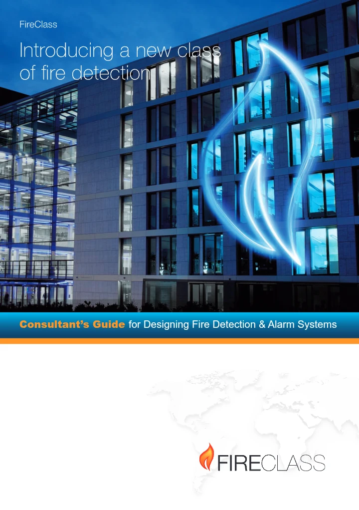 Consultant’s Guide for Designing Fire Detection & Alarm Systems