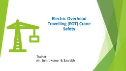 Electric Overhead Travelling (EOT) Crane Safety