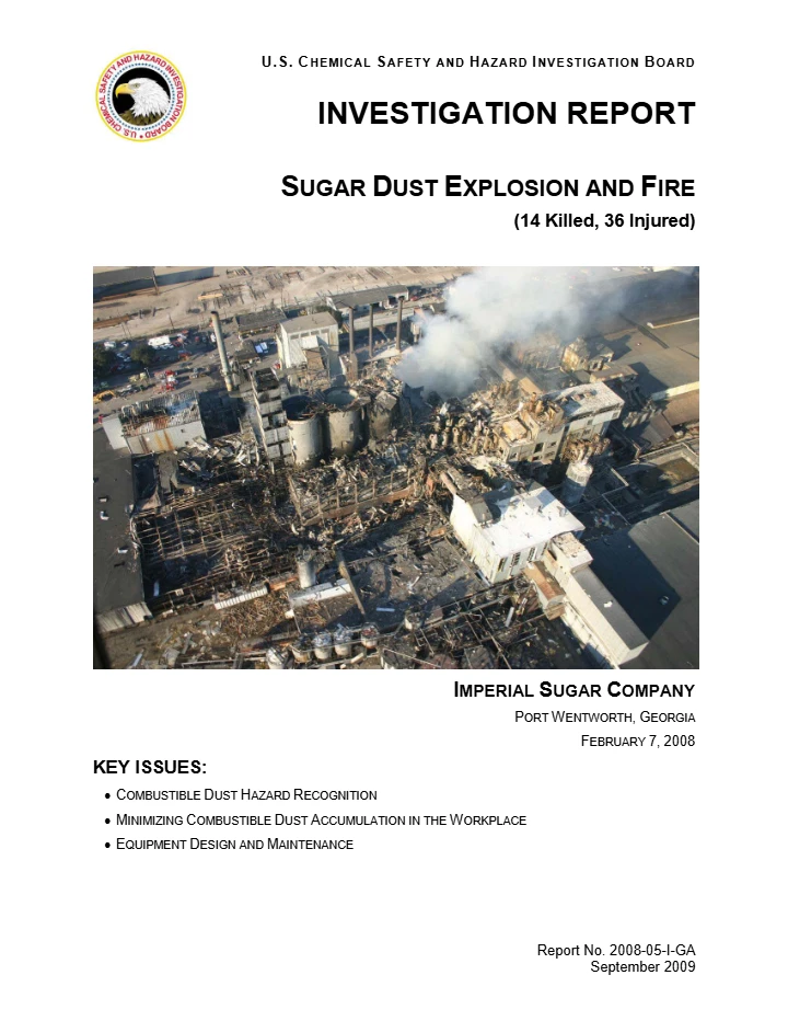 Imperial Sugar Dust Explosion Case Study (2008)