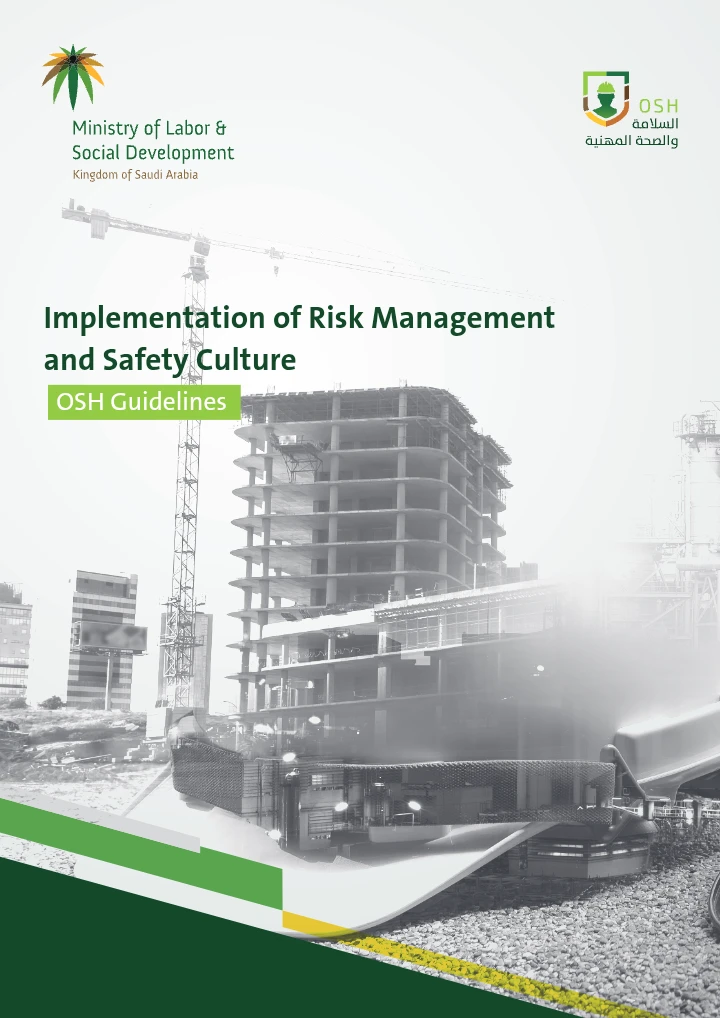 Implementation of Risk Management and Safety Culture – OSH Guidelines