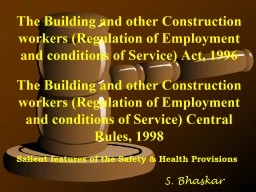 BOCW Act & Rules – Safety, Health and Welfare Provisionsp
