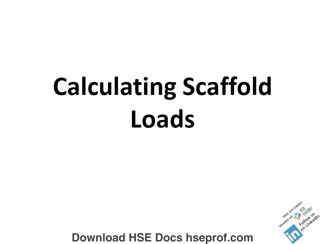 Calculating Scaffold Loads – Tube and Clamp Scaffolding