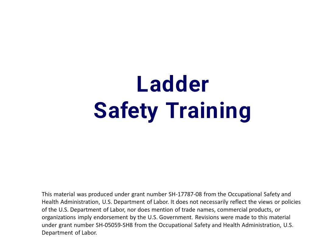 Ladder Safety Training – Safe Selection, Inspection, Setup and Use