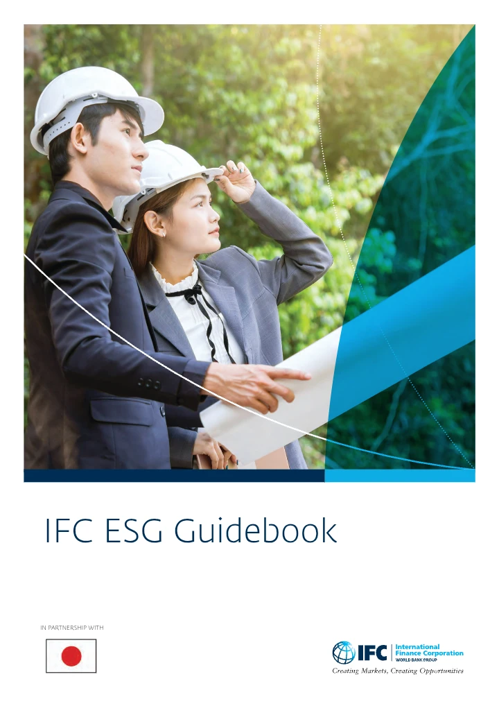 IFC ESG Guidebook – Environmental, Social and Governance Integration for Companies