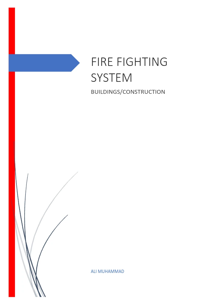 Fire Fighting System – Buildings and Construction | Fire Protection Systems and Equipment