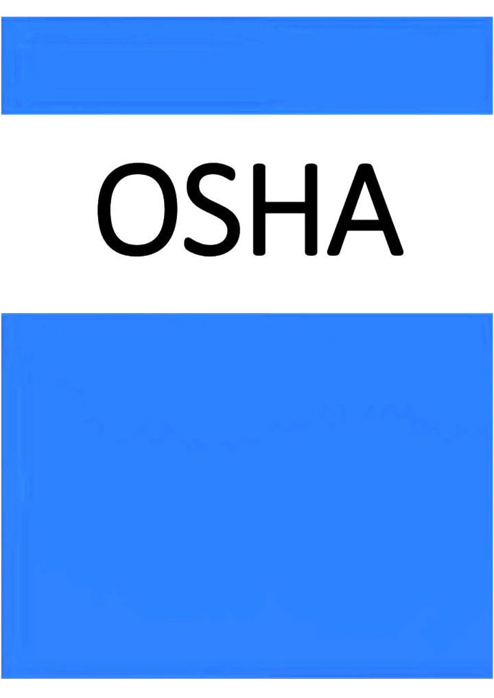 OSHA Guidelines – Occupational Safety & Health Administration (USA) | HSE Safety Handbook