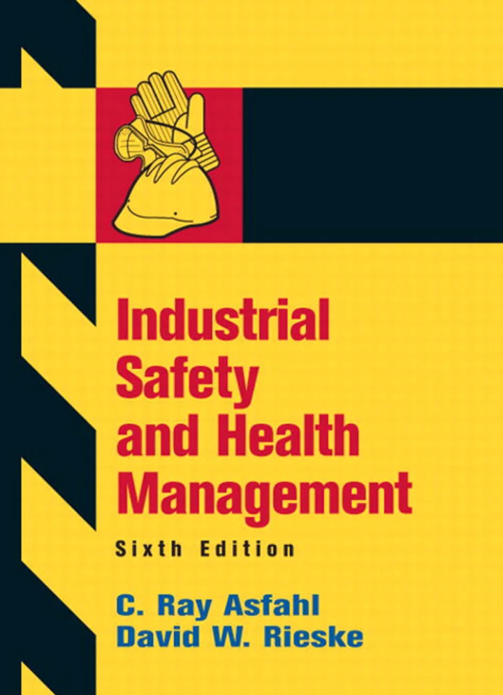 Industrial Safety and Health Management – Sixth Edition