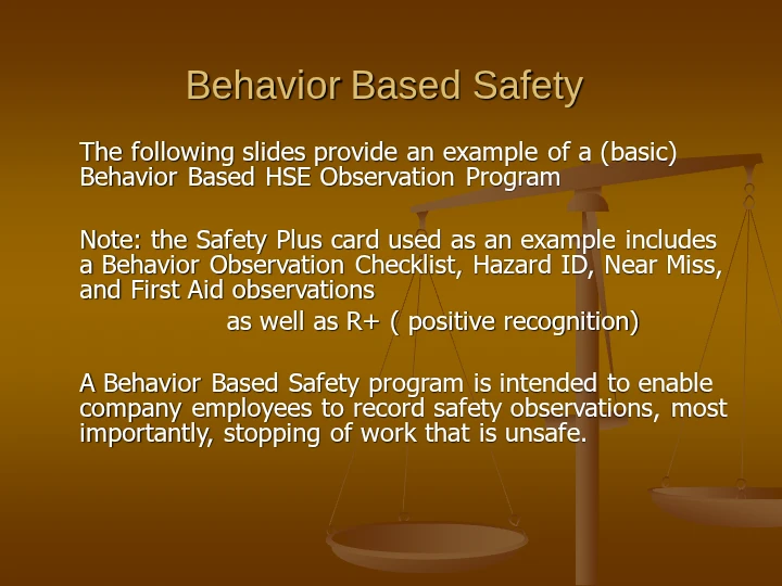 Behavior Based Safety – HSE Observation Program