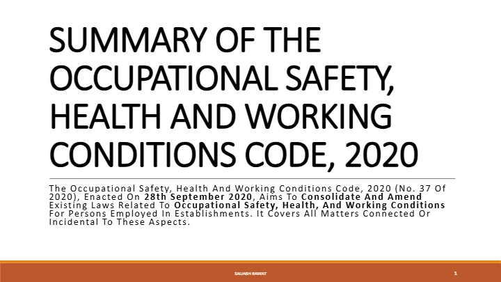 Occupational Safety, Health and Working Conditions (OSHWC) Code, 2020: Comprehensive Summary