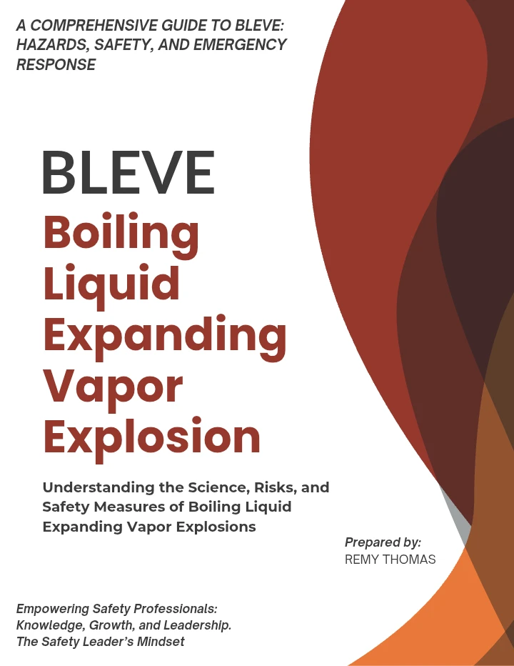 A Comprehensive Guide to BLEVE – Hazards, Safety and Emergency Response
