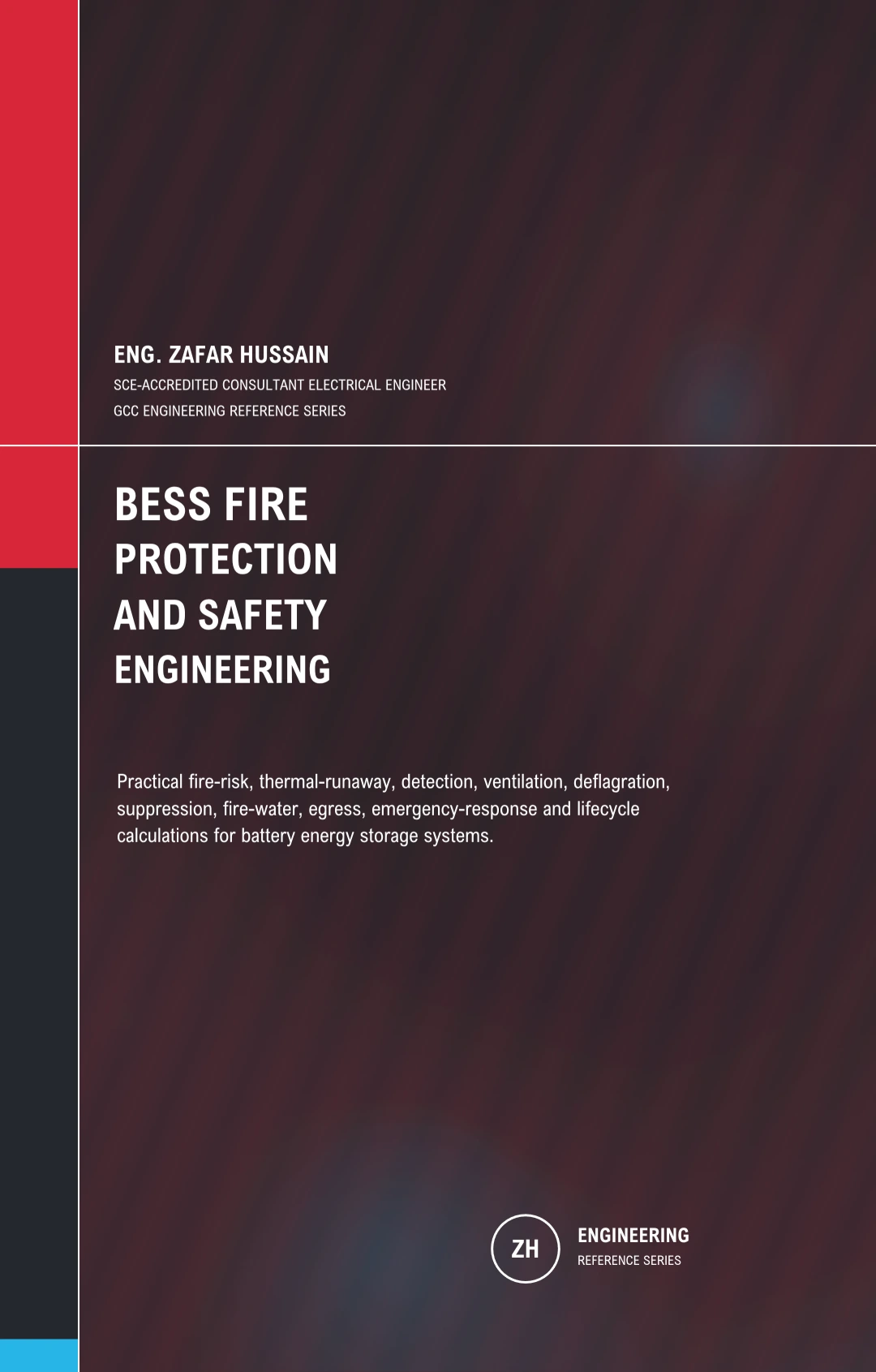 BESS Fire Protection and Safety Engineering – Practical Fire-Safety Calculations for Battery Energy Storage Systems