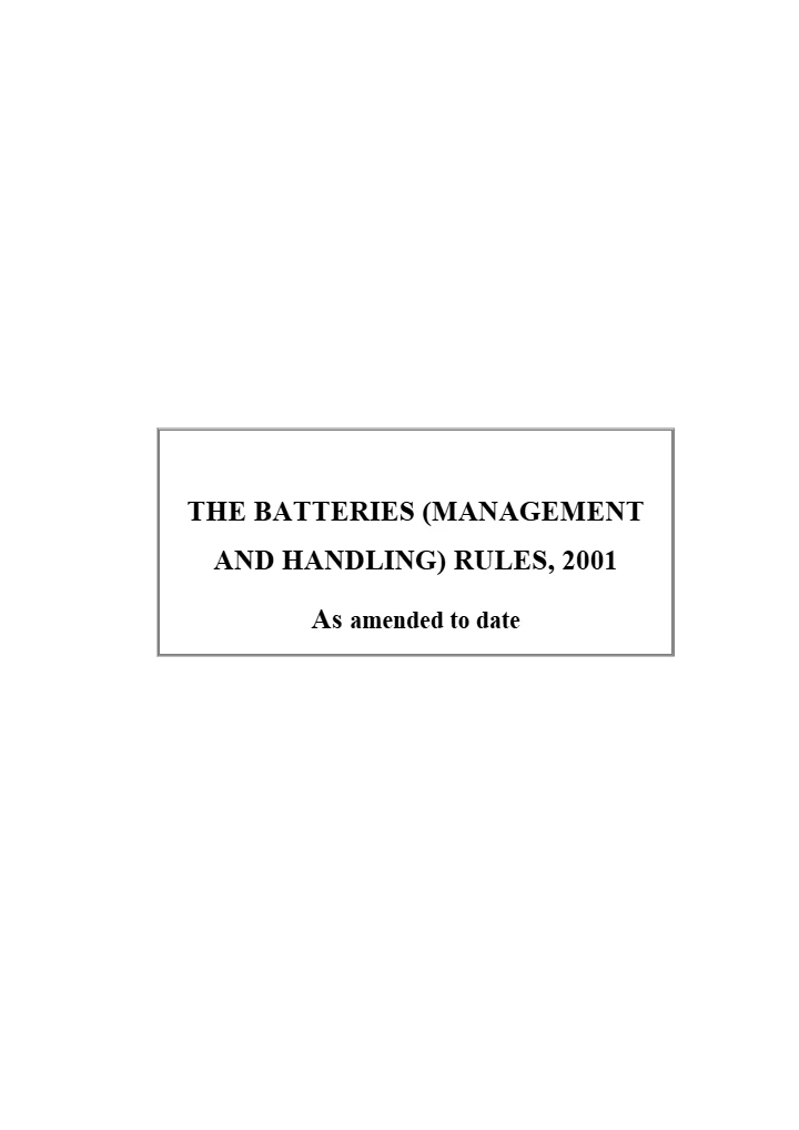 Batteries (Management and Handling) Rules, 2001