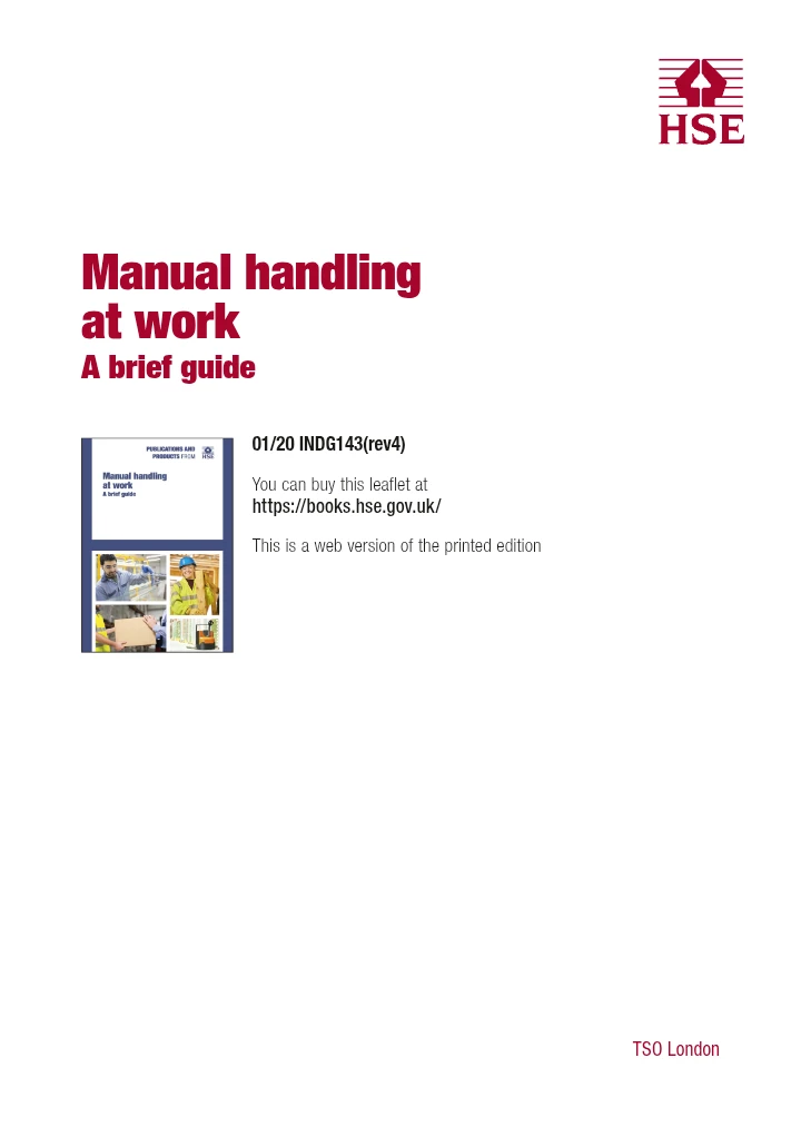 Manual Handling at Work – A Brief Guide