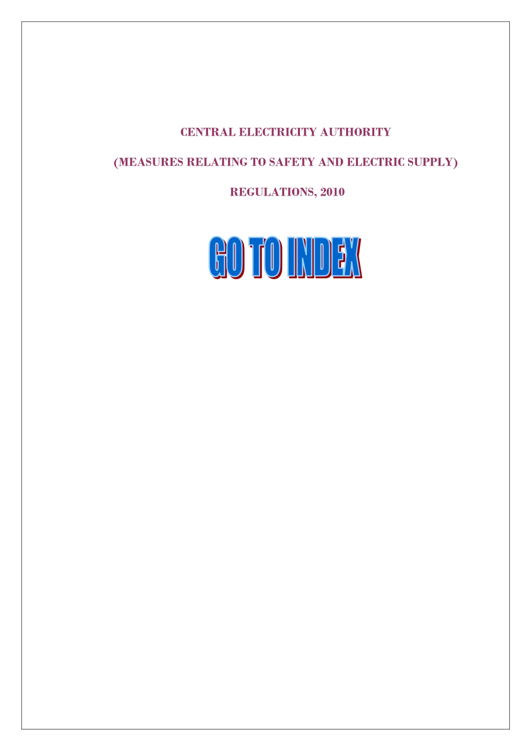 Central Electricity Authority (Measures Relating to Safety and Electric Supply) Regulations, 2010