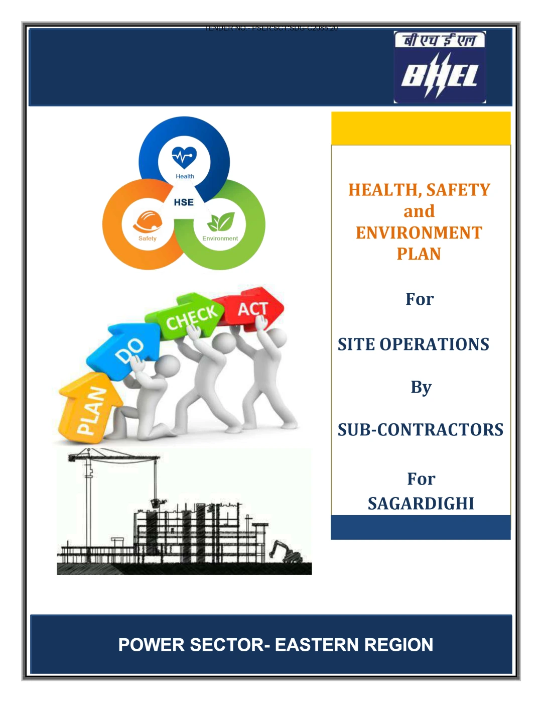 Health, Safety and Environment (HSE) Plan for Site Operations by Sub-Contractors
