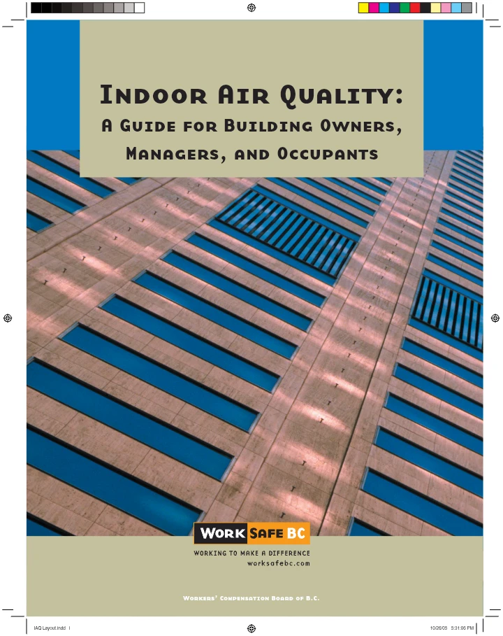 Indoor Air Quality: A Guide for Building Owners, Managers, and Occupants