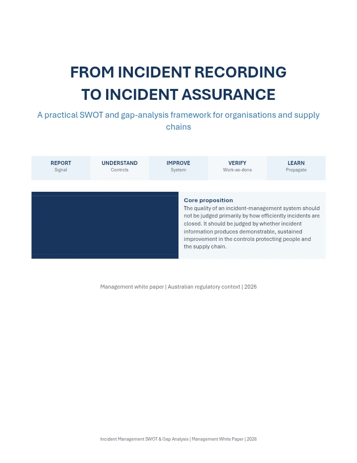 From Incident Recording to Incident Assurance – A Practical SWOT and Gap-Analysis Framework