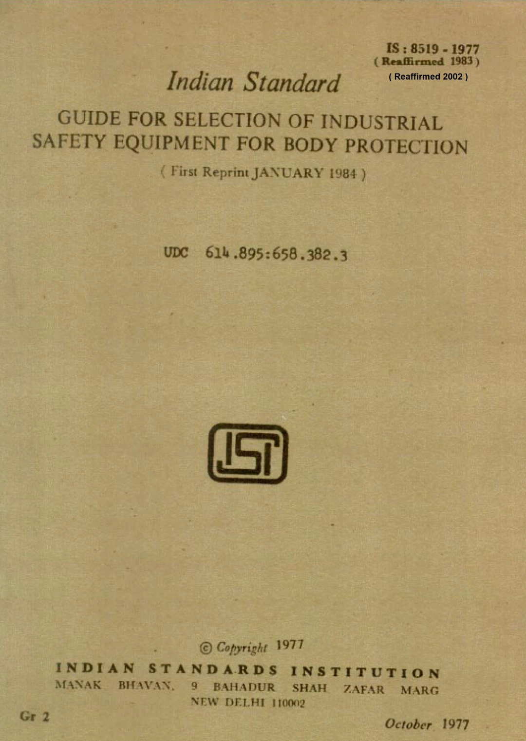 IS 8519:1977 Guide for Selection of Industrial Safety Equipment for Body Protection