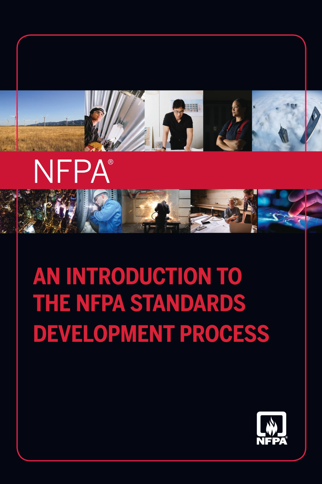 An Introduction to the NFPA Standards Development Process