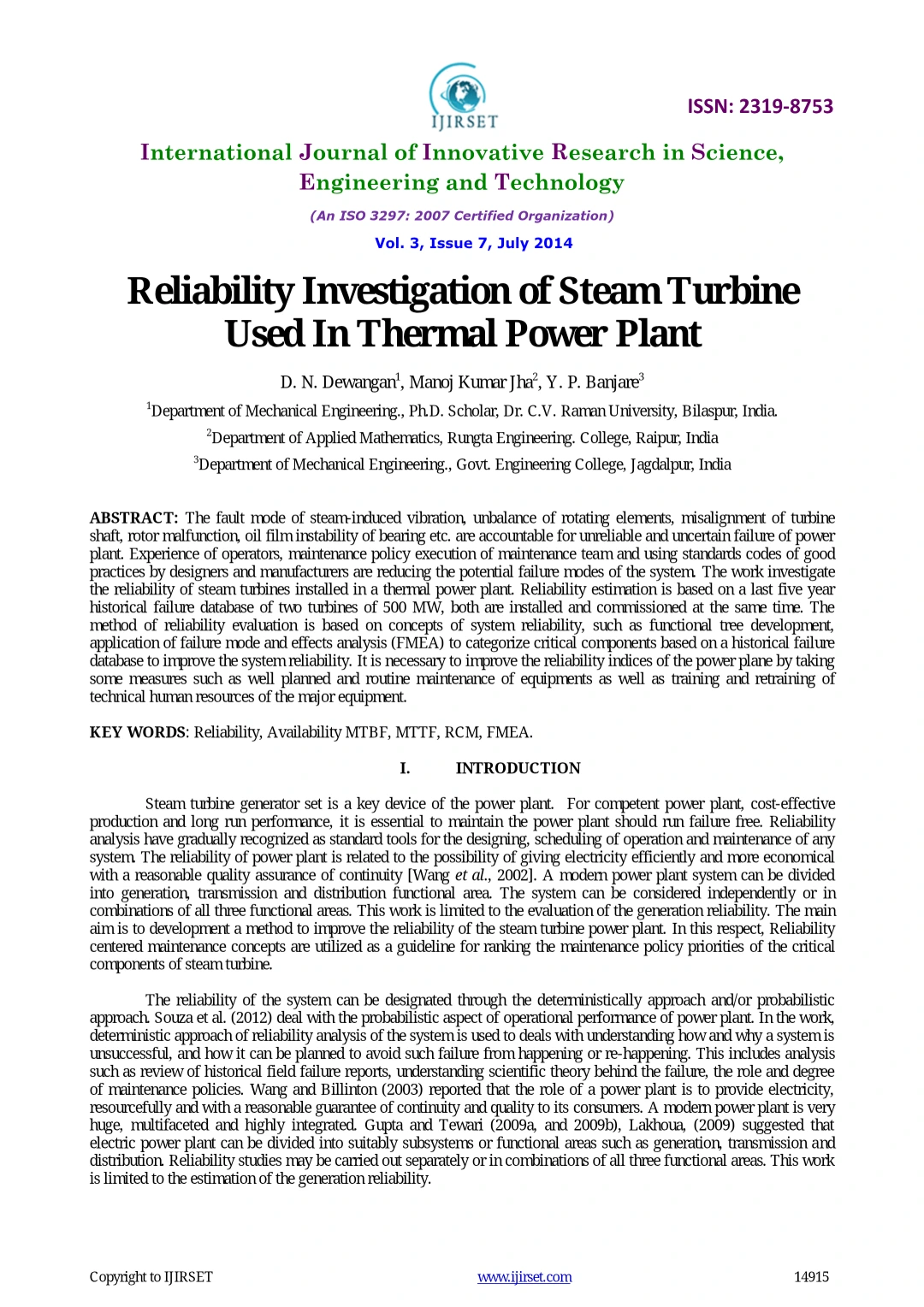 Reliability Investigation of Steam Turbine Used in Thermal Power Plant