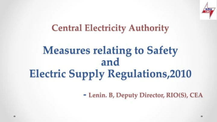 Measures Relating to Safety and Electric Supply Regulations, 2010 | CEA Electrical Safety