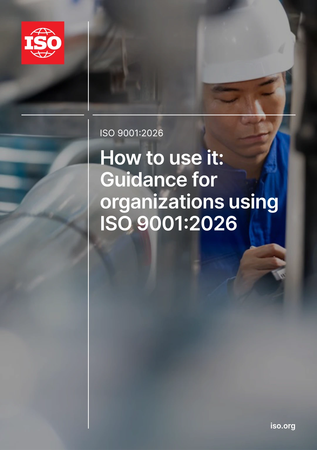 How to Use ISO 9001:2026 – Guidance for Organizations Implementing a Quality Management System