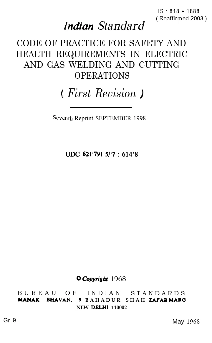 IS 818:1968 – Code of Practice for Safety and Health Requirements in Electric and Gas Welding and Cutting Operations
