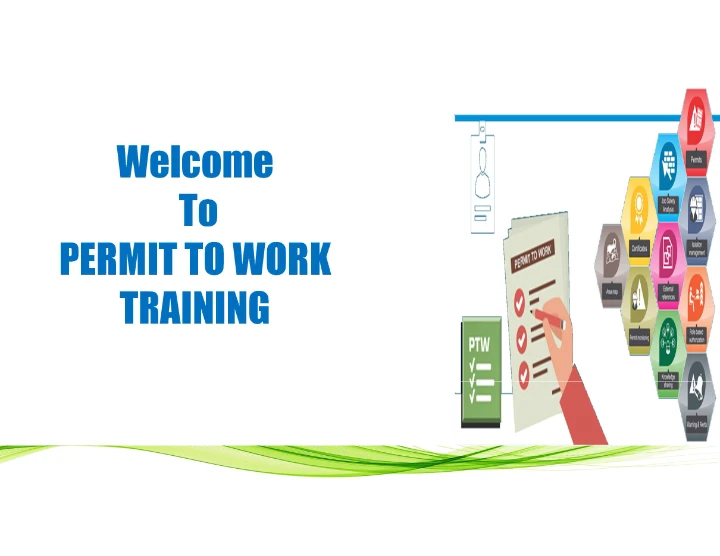 Permit to Work (PTW) Training – Procedures, Responsibilities, Permits and SIMOPS