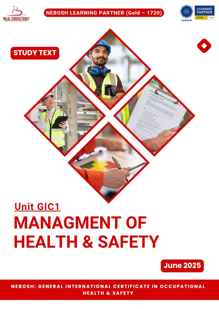 NEBOSH IGC – Unit GIC1: Management of Health & Safety