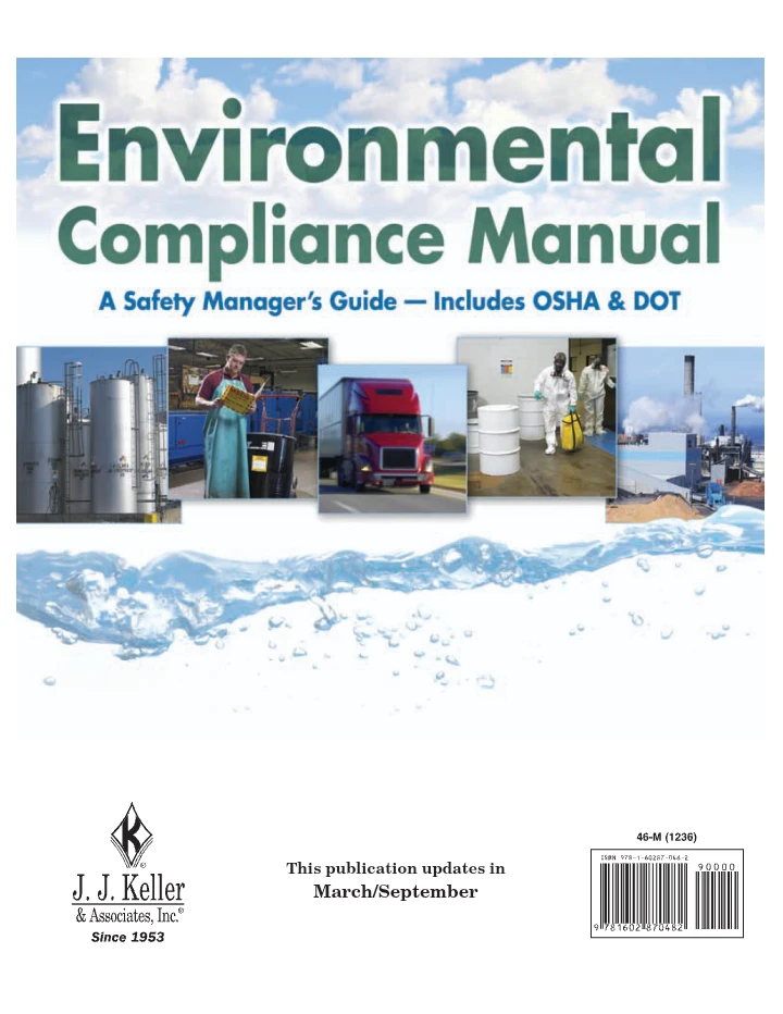 Environmental Compliance Manual – A Safety Manager’s Guide | Includes OSHA & DOT
